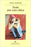 TODO POR UNA CHICA