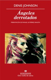 NGELES DERROTADOS