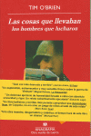 LAS COSAS QUE LLEVABAN LOS HOMBRES QUE LUCHARON