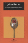 EL PERFECCIONISTA EN LA COCINA