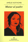 MATAR AL PADRE