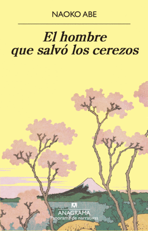 EL HOMBRE QUE SALV� LOS CEREZOS