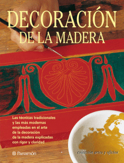 DECORACI�N DE LA MADERA