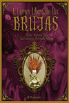 EL GRAN LIBRO DE LAS BRUJAS