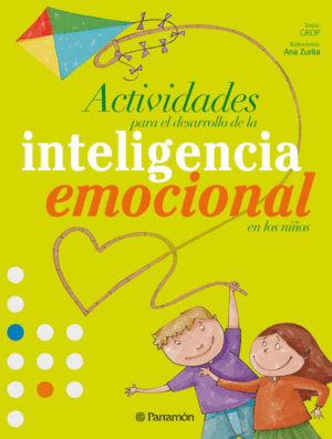 ACTIVIDADES PARA EL DESARROLLO DE LA INTELIGENCIA EMOCIONAL