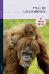 ATLAS DE LOS MAM�FEROS