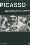 PICASSO 1927-1939. DEL MINOTAURO AL GUERNICA