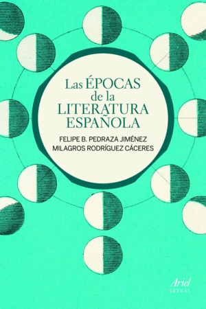 LAS �POCAS DE LA LITERATURA ESPA�OLA