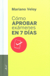 C�MO APROBAR EX�MENES EN 7 D�AS
