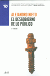 EL DESGOBIERNO DE LO P�BLICO