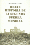 BREVE HISTORIA DE LA SEGUNDA GUERRA MUNDIAL