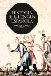 HISTORIA DE LA LENGUA ESPA�OLA