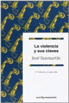 LA VIOLENCIA Y SUS CLAVES