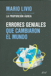 ERRORES GENIALES QUE CAMBIARON EL MUNDO