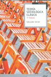 TEOR�A SOCIOL�GICA CL�SICA
