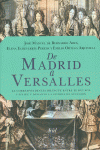 DE MADRID A VERSALLES