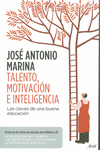 TALENTO, MOTIVACI�N E INTELIGENCIA