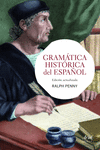 GRAM�TICA HIST�RICA DEL ESPA�OL