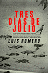 TRES D�AS DE JULIO