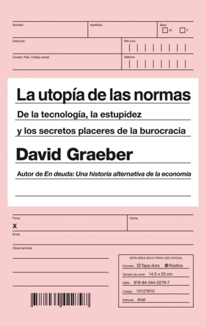 LA UTOP�A DE LAS NORMAS