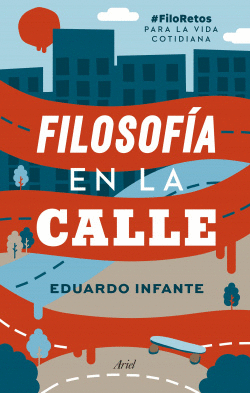 FILOSOF�A EN LA CALLE