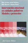 INTERVENCI�N EMOCIONAL EN CUIDADOS PALIATIVOS. MODELO Y PROTOCOLOS.