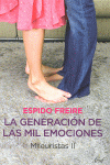 LA GENERACI�N DE LAS MIL EMOCIONES