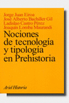 NOCIONES DE TECNOLOGA Y TIPOLOGA EN PREHISTORIA