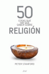 50 COSAS QUE HAY QUE SABER SOBRE RELIGIN