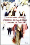 HISTORIA SOCIAL DE LAS LENGUAS DE ESPA�A