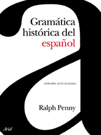 GRAM�TICA HIST�RICA DEL ESPA�OL