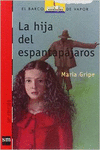 LA HIJA DEL ESPANTAPJAROS