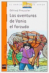 LAS AVENTURAS DE VANIA EL FORZUDO