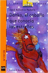 DANKO, EL CABALLO QUE CONOC�A LAS ESTRELLAS