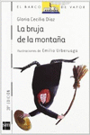 LA BRUJA DE LA MONTA�A