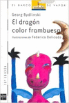 EL DRAGN COLOR FRAMBUESA