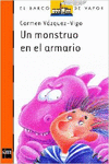 UN MONSTRUO EN EL ARMARIO