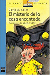 EL MISTERIO DE LA CASA ENCANTADA