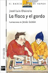 LA FLACA Y EL GORDO