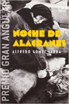NOCHE DE ALACRANES