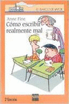 CMO ESCRIBIR REALMENTE MAL