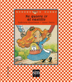 NO QUIERO IR AL CASTILLO