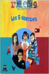 LOS CINCO SENTIDOS
