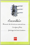 ESCRIBIR. MANUAL DE TCNICAS NARRATIVAS