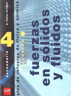 PLAN DE REFUERZO DE F�SICA Y QU�MICA. 4 ESO. CUADERNO 2: FUERZAS EN S�LIDOS Y FL