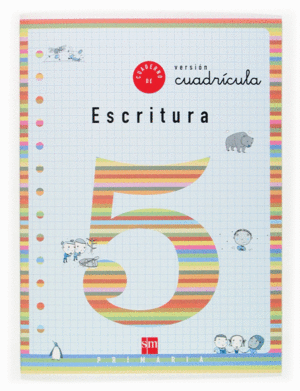 CUADERNO 5 DE ESCRITURA, CUADR�CULA. 2 PRIMARIA