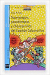 SUPERJUEGOS, PASATIEMPOS Y CHASCARRILLOS DEL CAPITN CALZONCILLOS