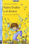 PABLO DIABLO Y EL DINERO
