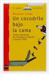 UN COCODRILO BAJO LA CAMA