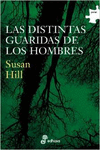 LAS DISTINTAS GUARIDAS DE LOS HOMBRES